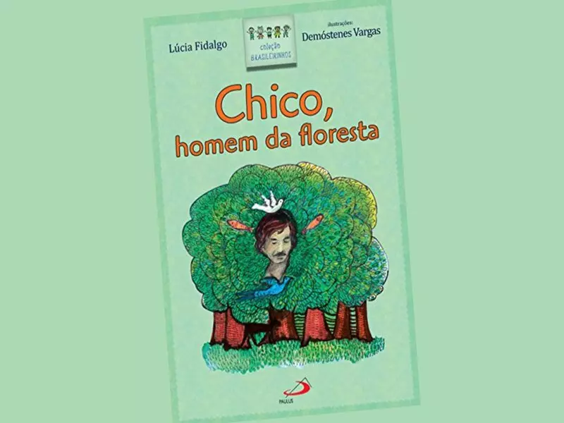Capa do livro Chico, a casa da floresta
