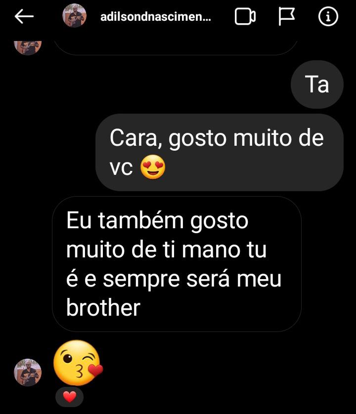 Demonstração de afeto em uma das últimas mensagens trocada pelos amigos Demonstração de afeto em uma das últimas mensagens trocada pelos amigos