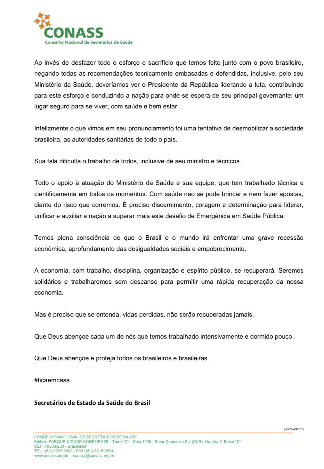 Carta dos secretários de Estado da Saúde em resposta ao pronunciamento de Jair Bolsonaro sobre o coronavírus Carta dos secretários de Estado da Saúde em resposta ao pronunciamento de Jair Bolsonaro sobre o coronavírus