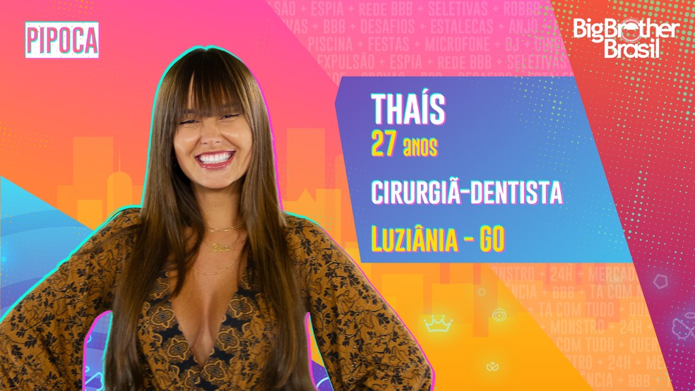 A dentista Thaís integra o grupo da Thaís BBB 21